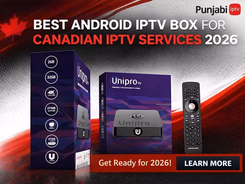 Best Android IPTV Box for Canadian IPTV Services 2026